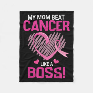 My Mom Beat Breast Cancer Like A Boss Warrior Surv Fleece Blanket