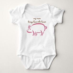 My Mom Brings Home the Bacon: Working Moms Baby Bodysuit