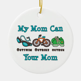 My Mom Can Outswim Outbike Outrun Triathlon Ornam Ceramic Ornament