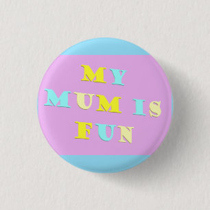 My Mom Design with poem colors pale mixed         Button
