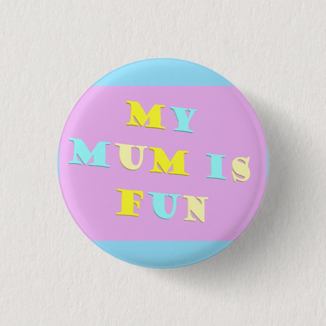 My Mom Design with poem colors pale mixed         Button (Front)