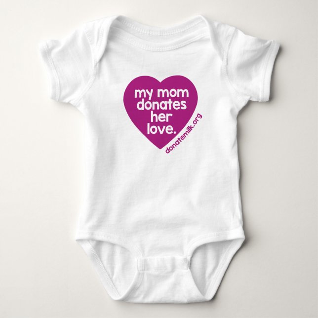 My mom donates her love baby bodysuit (Front)