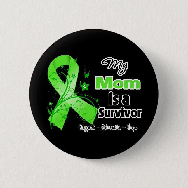 My Mom is a Lymphoma Survivor Button (Front)