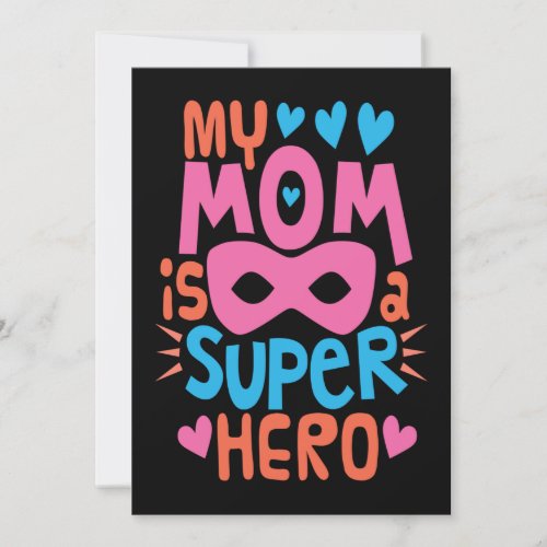 My Mom is a Super HERO  Happy Mothers Day Holiday Card