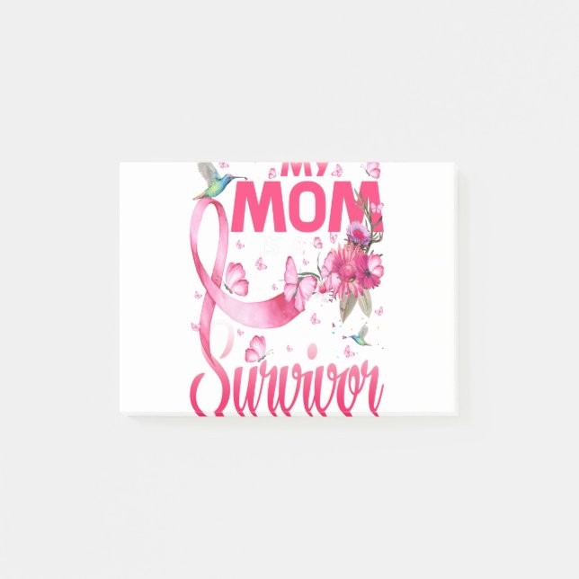 My Mom Is A Survivor Breast Cancer Awareness Post-it Notes (Front)