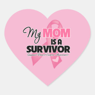 My Mom is a Survivor - Breast Cancer Heart Sticker