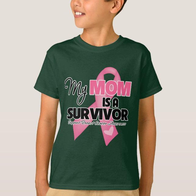 My Mom is a Survivor - Breast Cancer T-Shirt (Front)