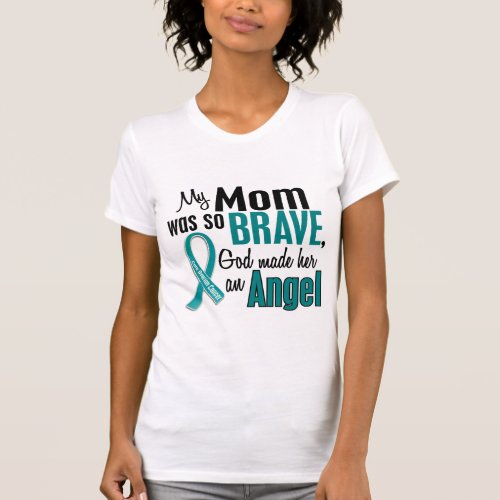 My Mom Is An Angel 1 Ovarian Cancer T_Shirt