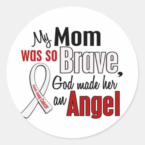 My Mom Is An Angel Lung Cancer Classic Round Sticker