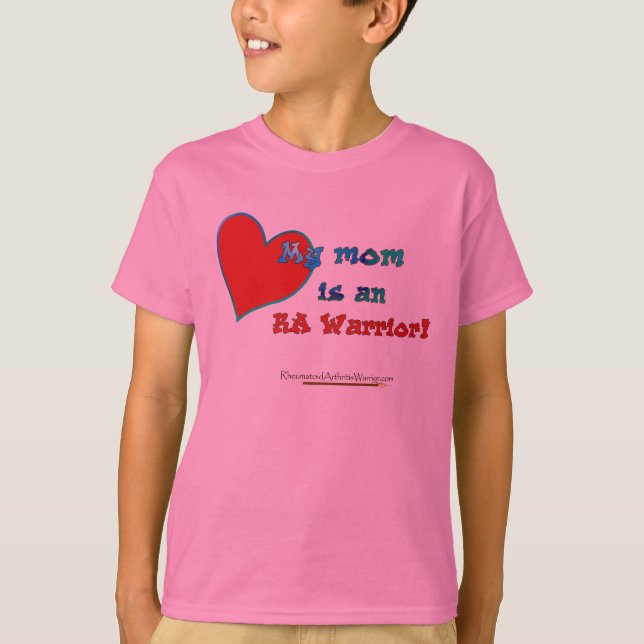 My mom is an RA Warrior T-Shirt (Front)