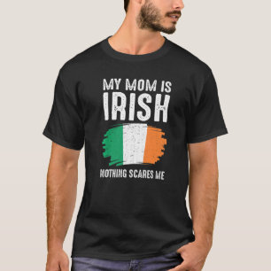 My Mom Is Irish Ireland Pride Flag Heritage Roots T-Shirt
