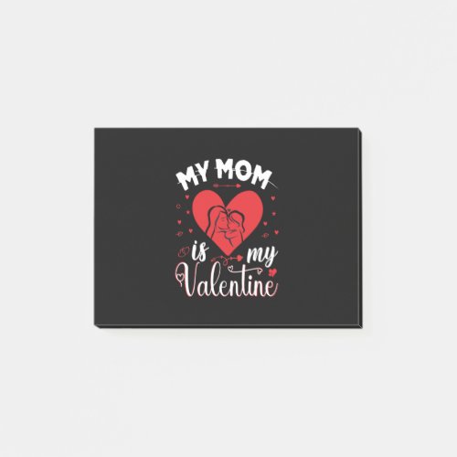 My_Mom_Is_My_Valentine Post_It Notes