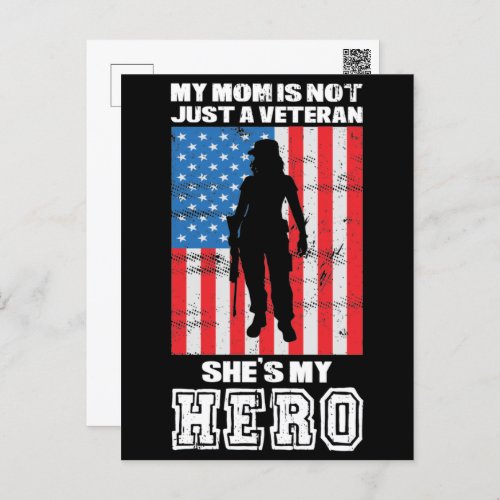 My Mom Is Not Just A Veteran Shes My Hero  Postcard