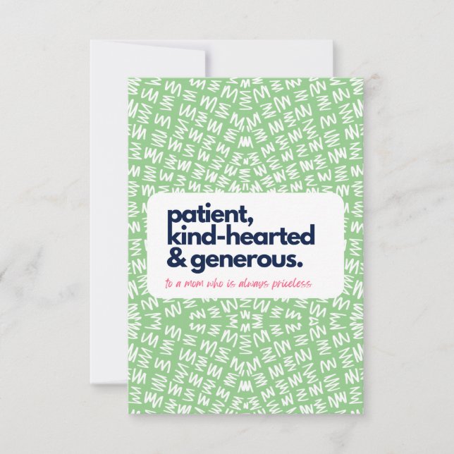 My Mom is Priceless-Patient, Kind & Generous Thank You Card (Front)