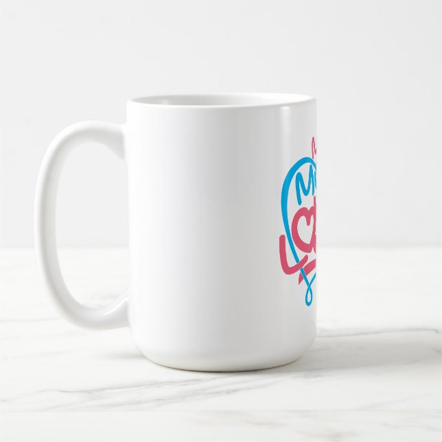 My Mom Loves Me Sweet Family Quote Design Coffee Mug (Left)