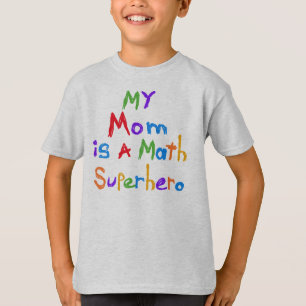 My Mom Math Superhero T-shirts and Gifts