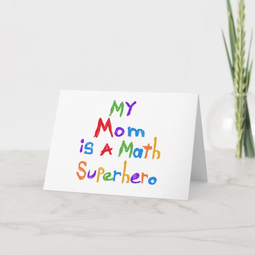 My Mom Math Superhero T_shirts and Gifts Card