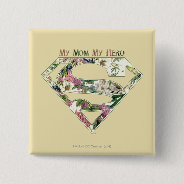 My Mom My Hero Pinback Button (Front)