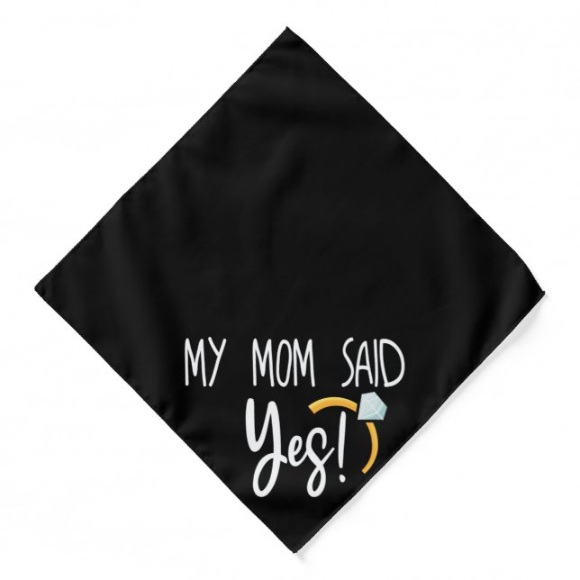 My Mom Said Yes, Wedding Dog Announcement Bandana (Front)