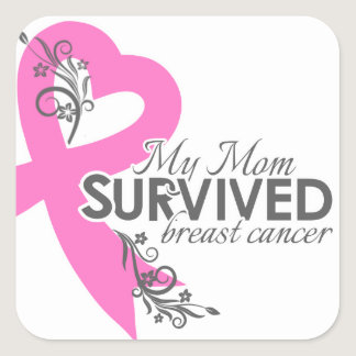 My Mom Survived Breast Cancer Square Sticker
