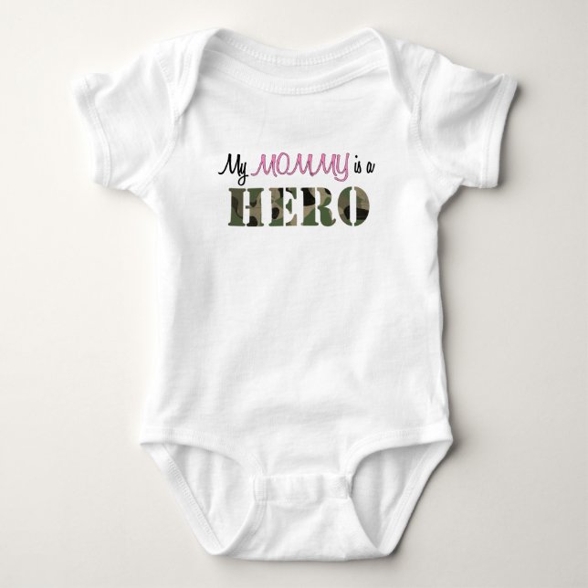 My MOMMY is a Hero Baby Bodysuit (Front)