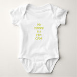 My Mommy Is A Hot Cna Baby Bodysuit at Zazzle