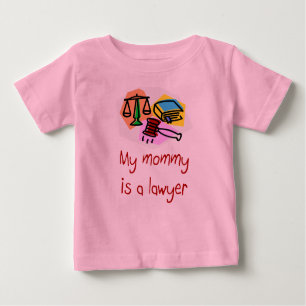My Mommy is a Lawyer Infant T-shirt