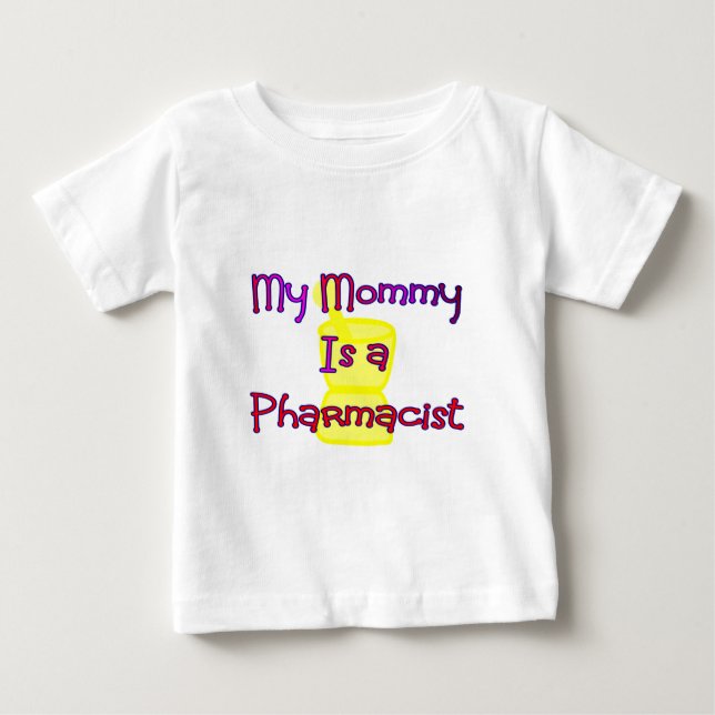 My mommy is a Pharmacist t-shirts (Front)
