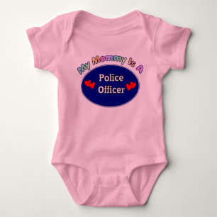 My Mommy Is A Police Officer Baby Bodysuit