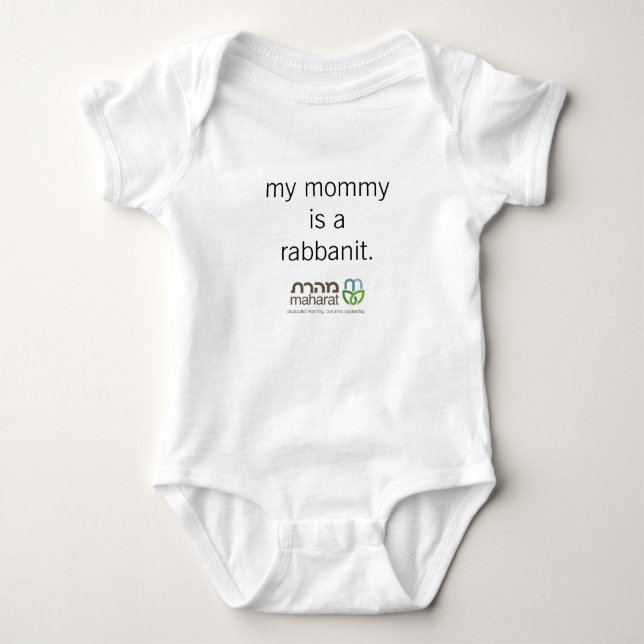 My Mommy is a Rabbanit Infant Bodysuit (Front)