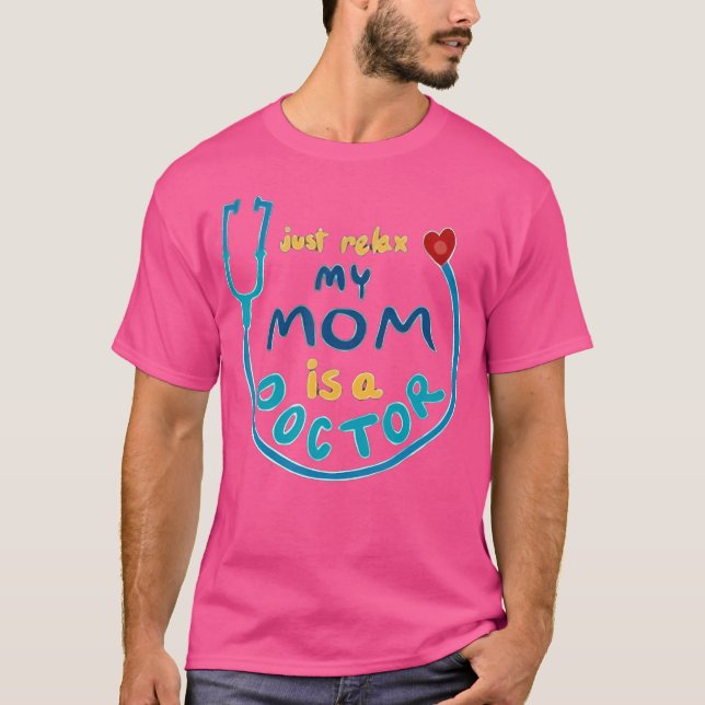 My Mommy Is A Real Life Superhero Doctor T-Shirt (Front)