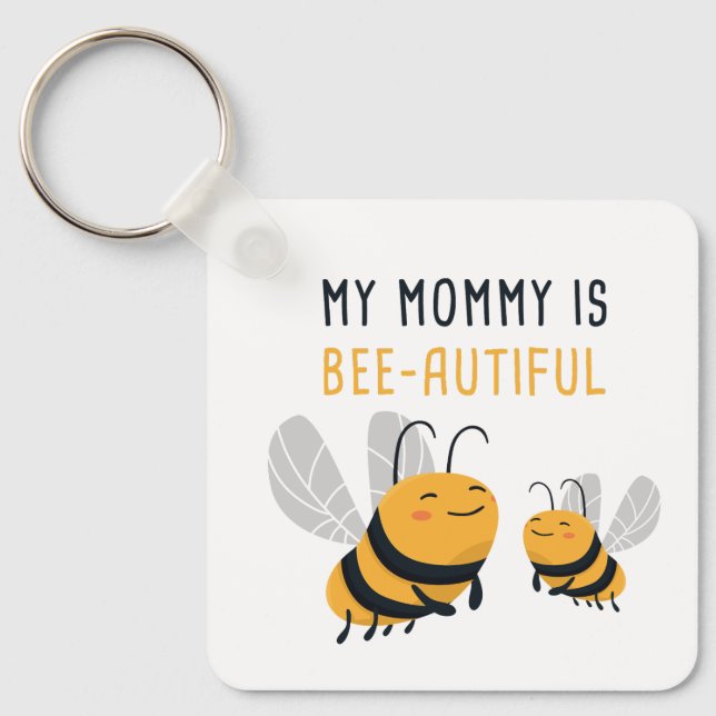 My Mommy is Bee-utiful Mother’s Day Cute Bee Kids Keychain (Front)