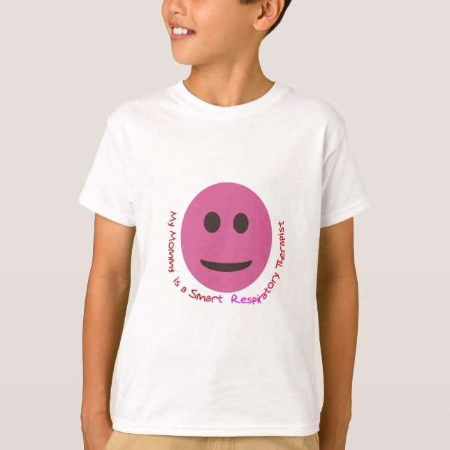 My Mommy is Respiratory Therapist T-Shirt (Front)