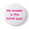 My mommy is the avon lady