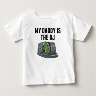 My Mommy Is The DJ Baby T-Shirt