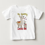 My Mommy Loves Me Llama Baby T-Shirt