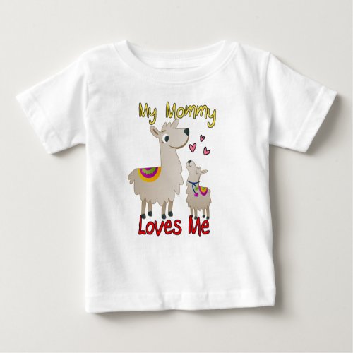 My Mommy Loves Me Llama Baby T_Shirt