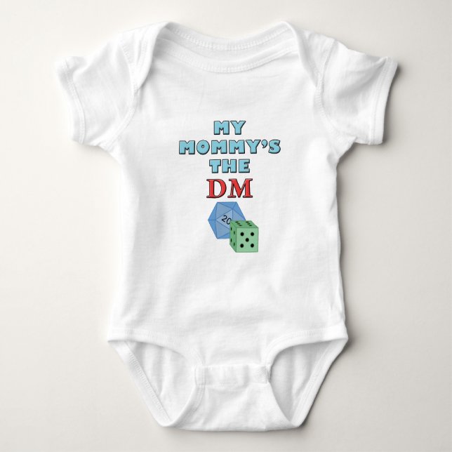 My Mommy's the DM Baby Bodysuit (Front)