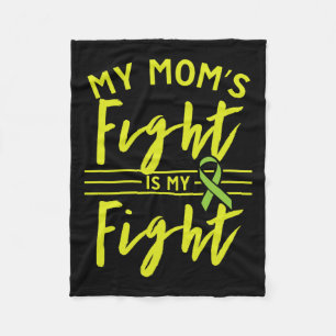 My Mom's Fight Is My Fight Kidney Disease Awarenes Fleece Blanket