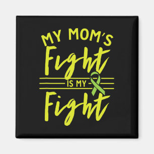 My Mom's Fight Is My Fight Kidney Disease Awarenes Magnet