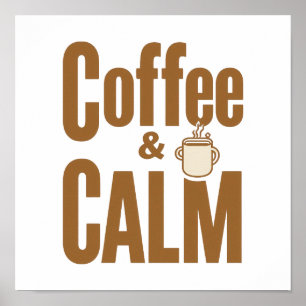 My Morning Ritual: Coffee & Calm Poster