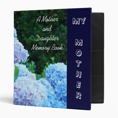 My Mother binder Mother Daughter Memory Book