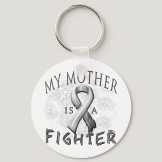 My Mother Is A Fighter Gray Keychain