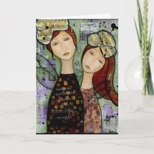 My Mother, My Daughter Greeting Card
