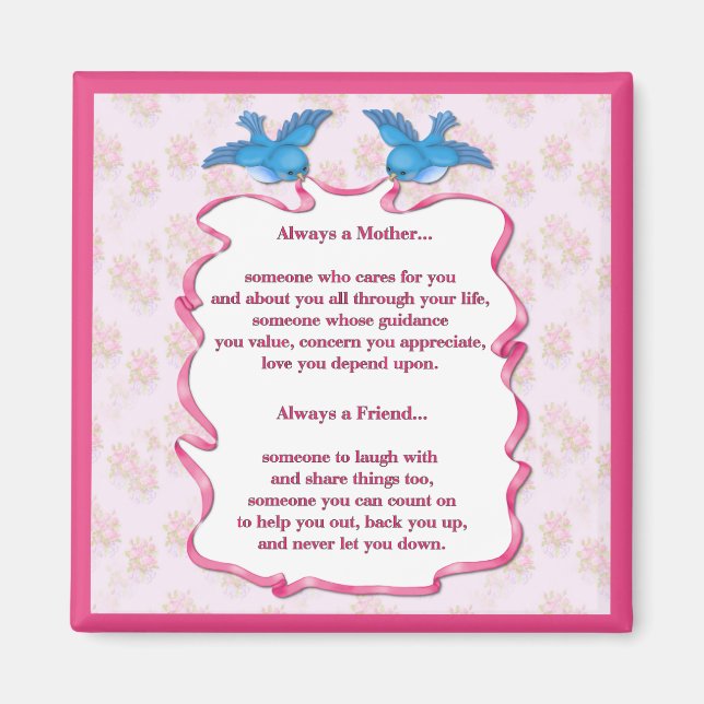 My Mother, My Friend Magnet (Front)