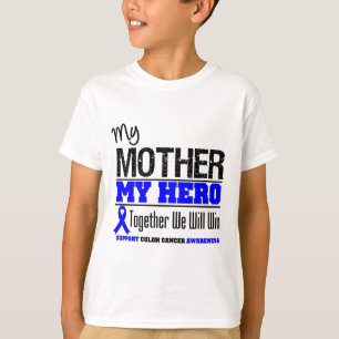 My Mother, My Hero Colon Cancer T-Shirt