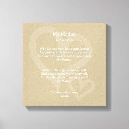 My Mother _ Poem Canvas Print