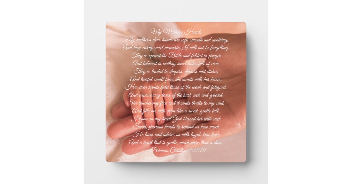 My Mother's Hands Poem Plaque Zazzle