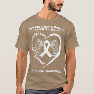 My Mothers Wings Cover My Heart Mom Lung Cancer T-Shirt