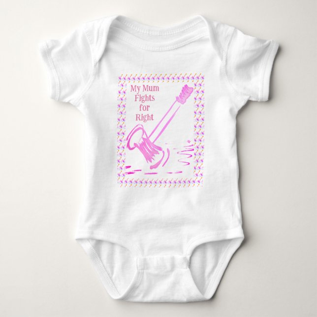 My Mum Fights for Right Gavel Baby Bodysuit (Front)